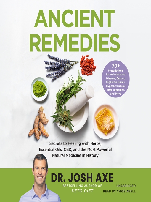 Title details for Ancient Remedies by Josh Axe - Available